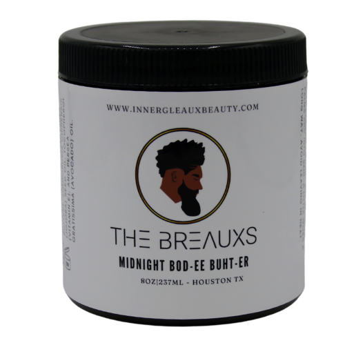 The Breauxs - Midnight Bod-ee Buht-er